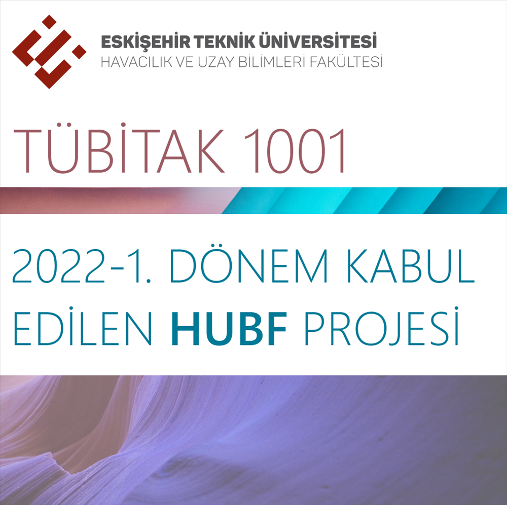 TUBİTAK 1001 Proje Kabulü (2022-1)